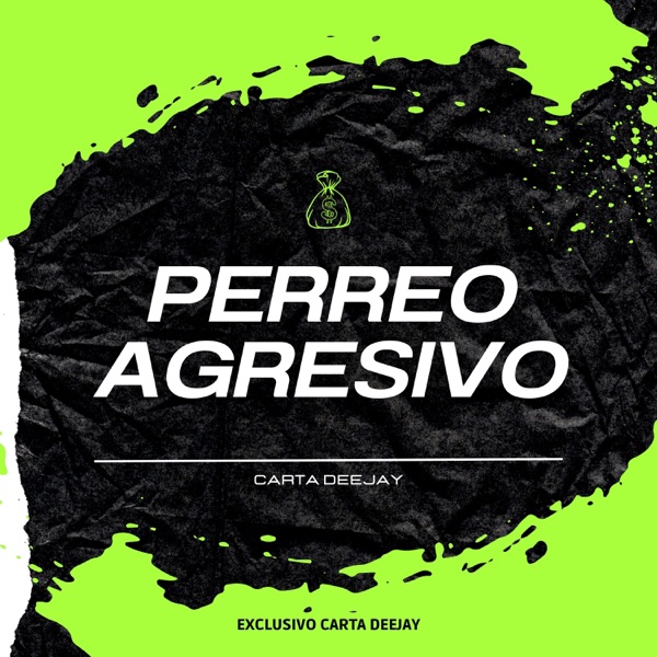 Perreo Agresivo (feat. deejay bruno)