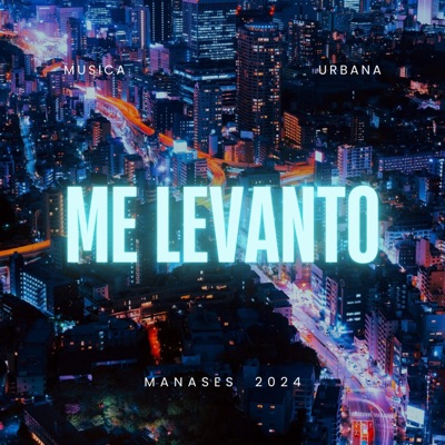 Me Levanto (feat. Israel Quin) - Single