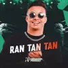 Renanzin Pressão - Ran Tan Tan