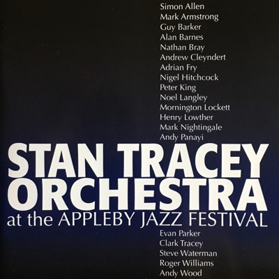 At the Appleby Jazz Festival (feat. Andrew Cleyndert & Stan Tracey) [Live]