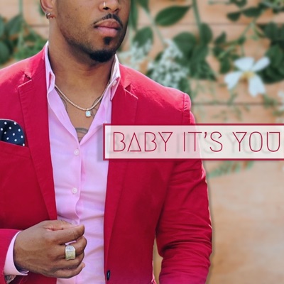 BABY IT'S YOU - Single