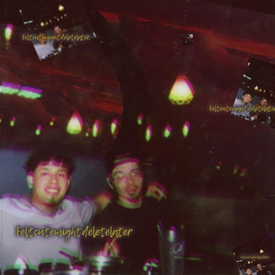 Feltcutemightdeletelater - Single