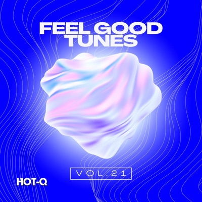 Feel Good Tunes 021