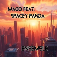 Ensemble - Single - Mago & Spacey Panda