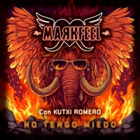 No Tengo Miedo (feat. Kutxi Romero) - Single - Markfeel
