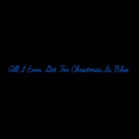 All I Ever Get for Christmas Is Blue - Single - Whissell & Matthew Perryman Jones