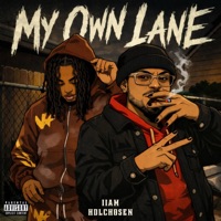 My Own Lane (feat. IIam & HDLChosen) - Single - H.D.L Entertainment