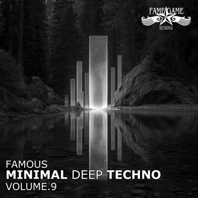 Famous Minimal Deep Techno, Vol. 9