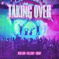 TAKING OVER