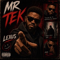 Mr. Tek - Single - Lexus