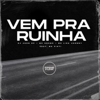 Vem pra Ruinha (feat. MC Fioti) - Single - Dj Jhon SP, Mc Gnomo & Mc Lira Jhonny
