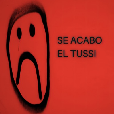 Se Acabo el Tussi - Single