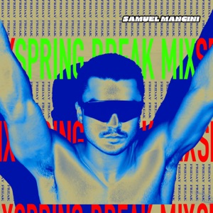 friday freak (SPRING BREAK MIX)