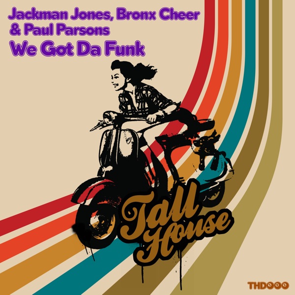 We Got Da Funk - Single