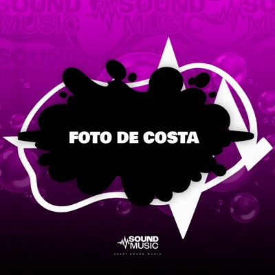 FOTO DE COSTA (feat. SoundMusic Original) - Single