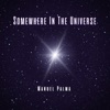 Somewhere in the universe