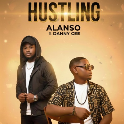 HUSTLING (feat. DANNY CEE) - Single