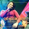 Ojo Njaluk Pegat - Single