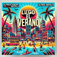 Llego El verano (feat. Meto2, Saddan, La Momia, MasterBompy, Rflejo, KingChoky & LaMelosa) - Single - AlfredCangry
