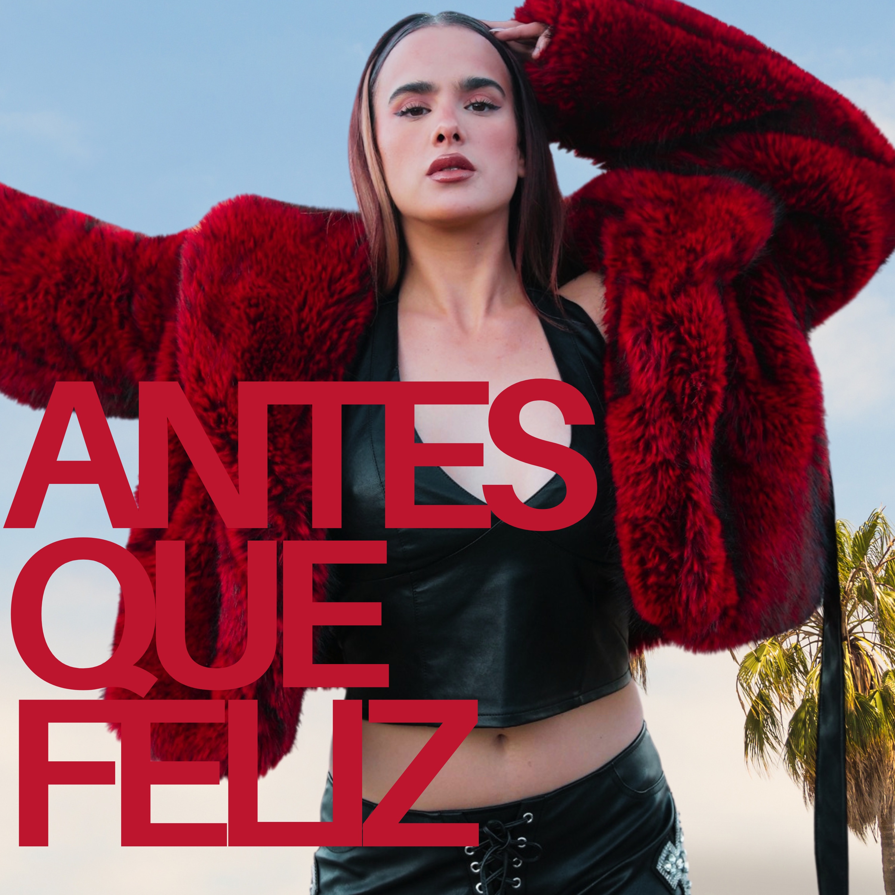 Antes Que Feliz - Single