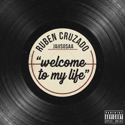 Welcome to my Life (feat. Jaiisosaa) - Single