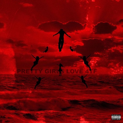 Pretty Girls Love 4TF - Single
