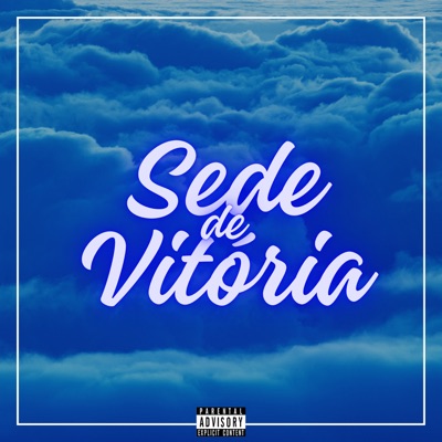 Sede de Vitória - Single
