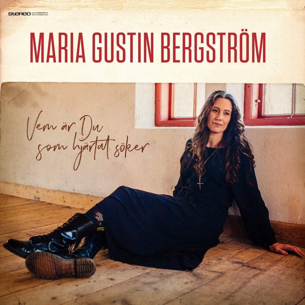 Обложка альбома «Vem är Du som hjärtat söker» — Maria Gustin Bergström