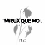 Mieux Que Moi - Single