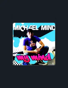 Ouça Michael Mind, assista a videoclipes, leia a biografia, veja as datas das turnês e mais!