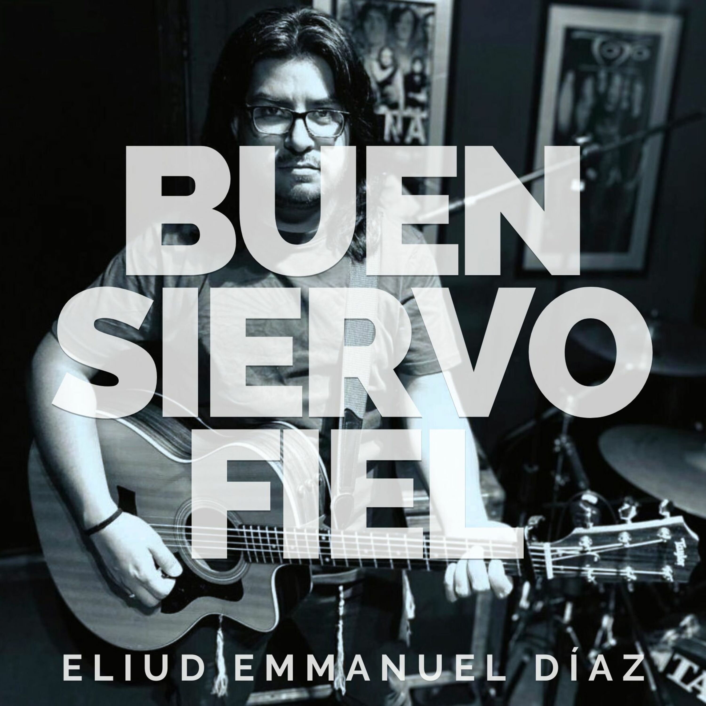 Buen Siervo Fiel - Single