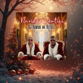 Navidad Contigo Reydel & DJ Ramon