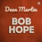 Don Rickles Roasts Bob Hope - Don Rickles & Dean Martin lyrics