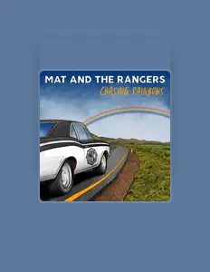 收听 Mat and The Rangers、观看音乐视频、阅读小传、查看巡演日期等 ！