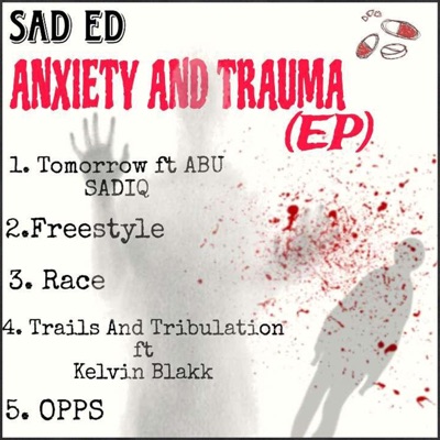 ANXIETY AND TRAUMA - EP
