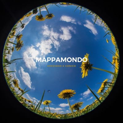 Mappamondo (feat. Conico) - Single