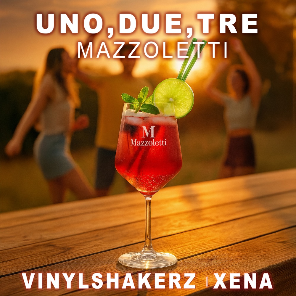 Обложка альбома «Uno, Due, Tre ( Mazzoletti ) [feat. Xena] [Video Version] - Single» — Vinylshakerz