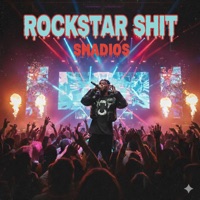 Rockstar Shit - Single - Shadios