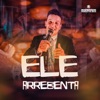Ele Arrebenta - Single