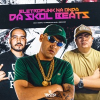 Eletrofunk na Onda da Skol Beats - Single - MC W1
