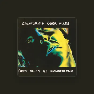 Listen to California Über Alles, watch music videos, read bio, see tour dates & more!