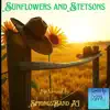 Julie Springs - Sunflowers and Stetsons