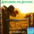 Sunflowers and Stetsons