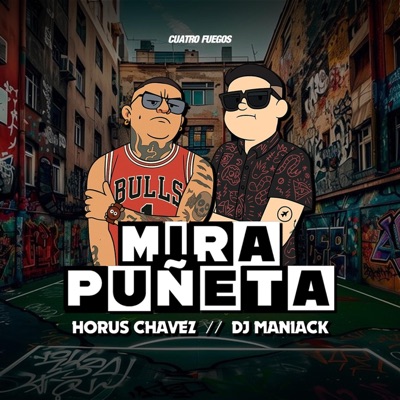 Dj Maniack - MIRA PUÑETA (feat. Horus Chavez)