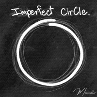 Imperfect Circle. - EP - MaxMillor