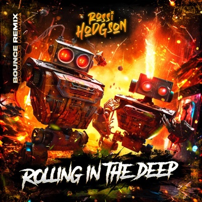 Rossi Hodgson - Rolling In the Deep (Bounce Remix)