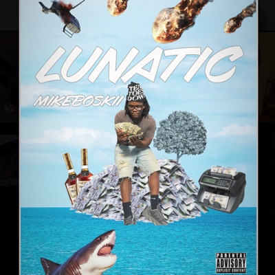 Lunatic (Freestyle) - Single