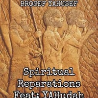 Spiritual Reparations (feat. YAHudah) - Single - BROSEF YAHUSEF