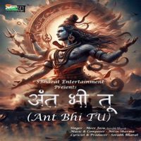 Ant Bhi Tu - Single - Sorabh Bharat & Meer Jasu