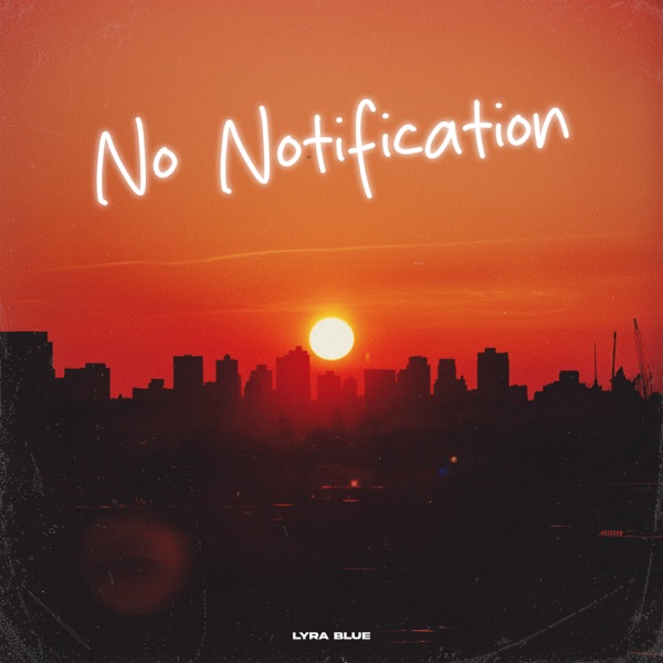 No Notification - EP